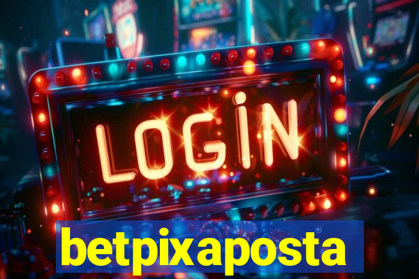 betpixaposta