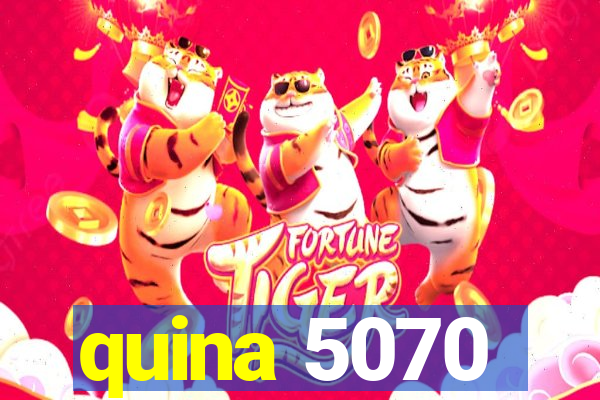 quina 5070