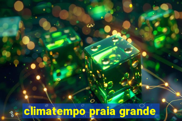 climatempo praia grande