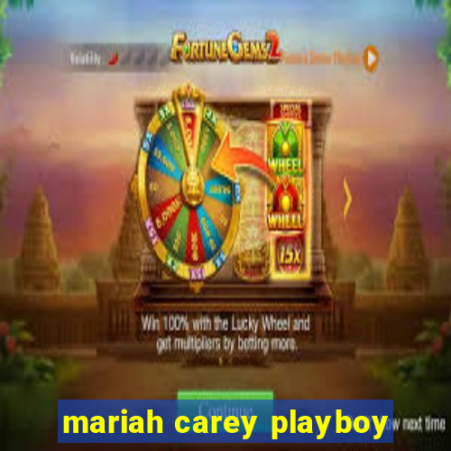 mariah carey playboy