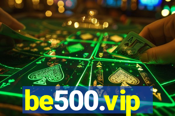 be500.vip