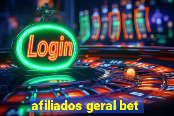 afiliados geral bet