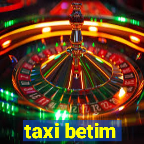 taxi betim