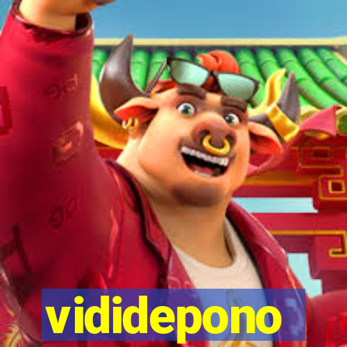 vididepono