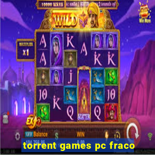 torrent games pc fraco