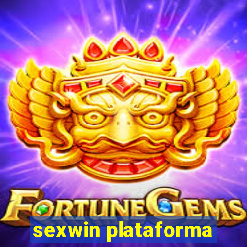 sexwin plataforma