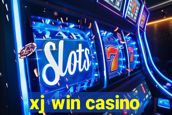 xj win casino