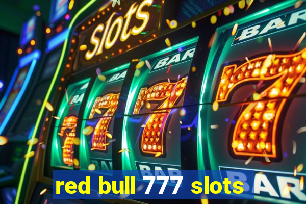 red bull 777 slots