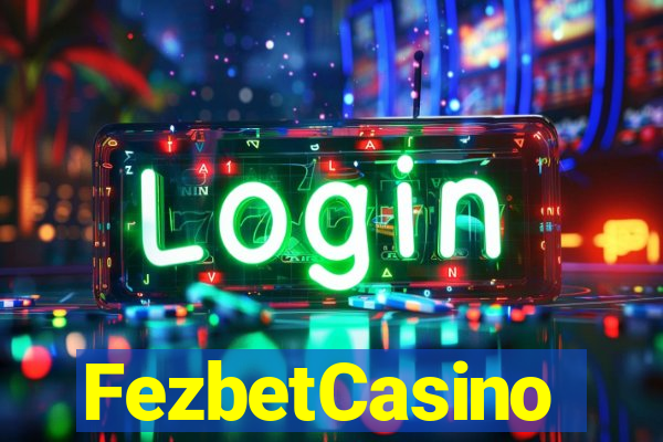 FezbetCasino