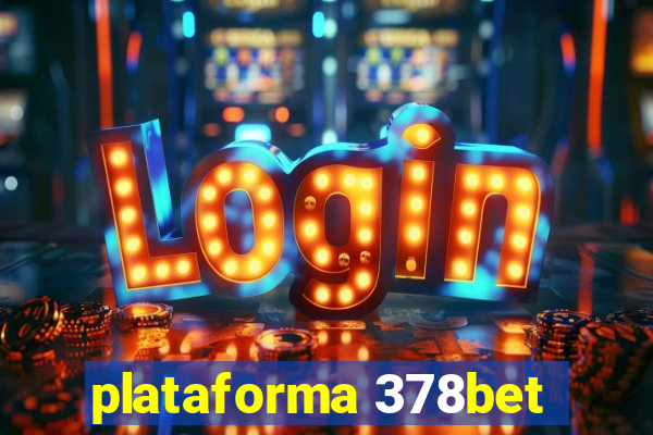 plataforma 378bet