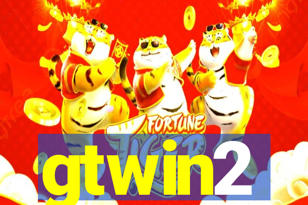 gtwin2