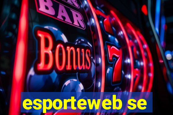 esporteweb se