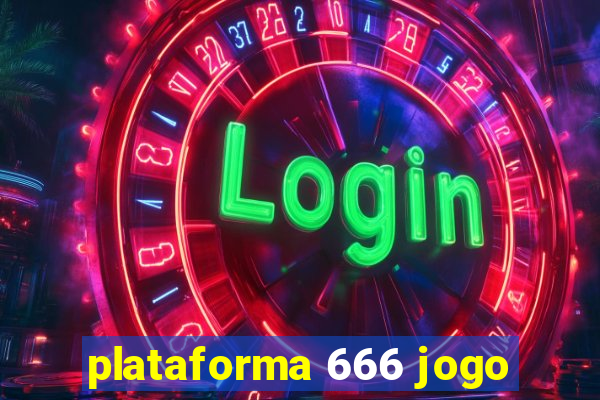 plataforma 666 jogo