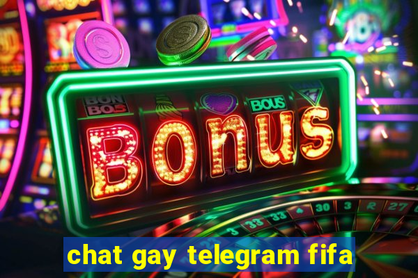 chat gay telegram fifa