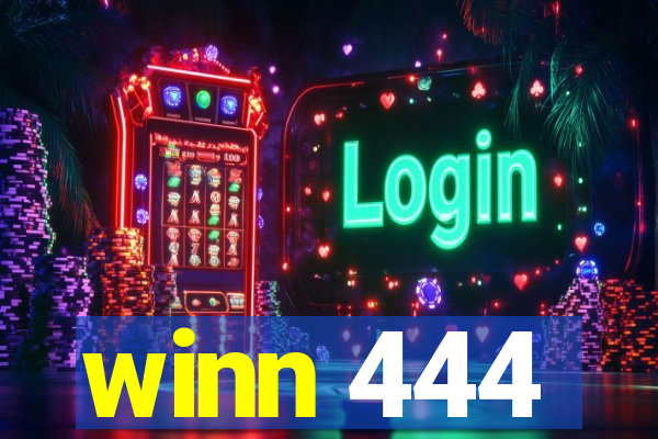 winn 444