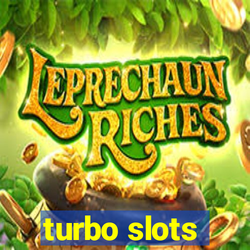 turbo slots