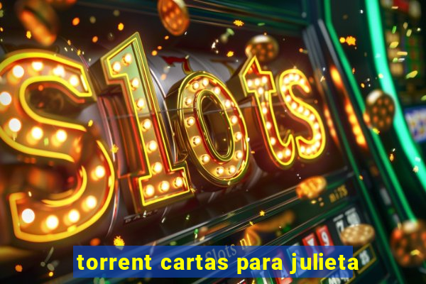 torrent cartas para julieta