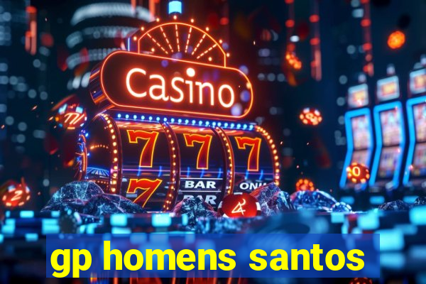 gp homens santos