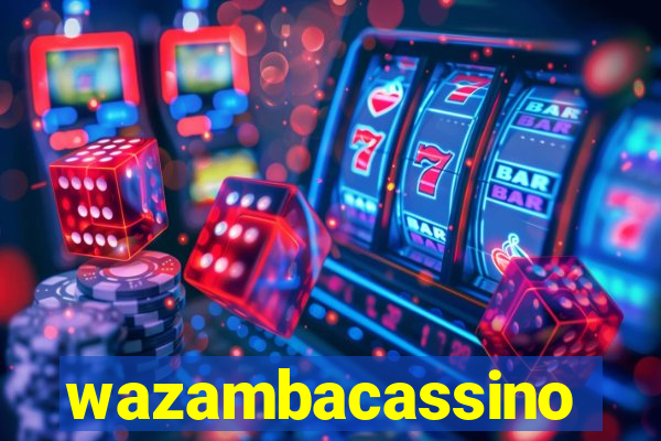 wazambacassino