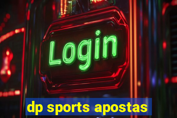 dp sports apostas