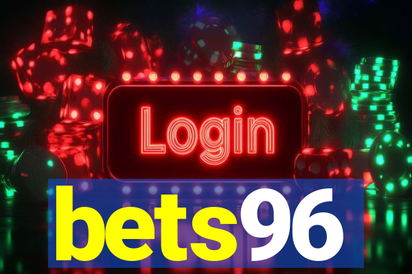 bets96