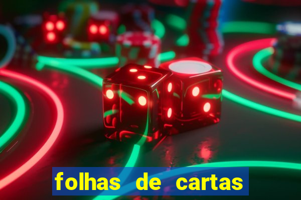 folhas de cartas para imprimir