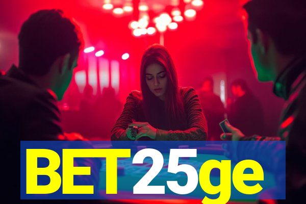 BET25ge