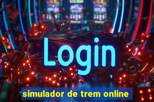 simulador de trem online