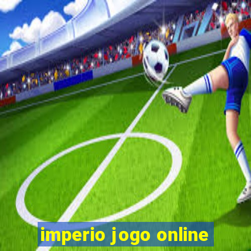 imperio jogo online