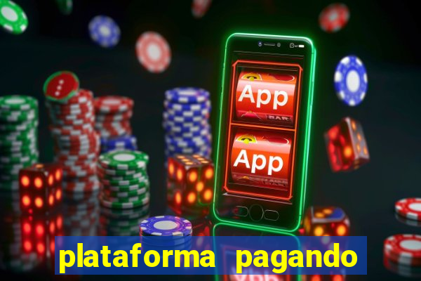 plataforma pagando no cadastro fortune tiger