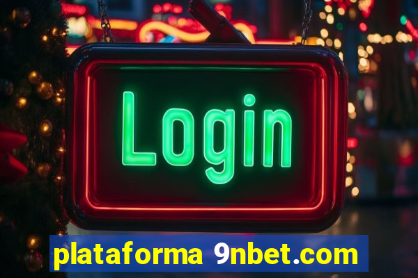 plataforma 9nbet.com