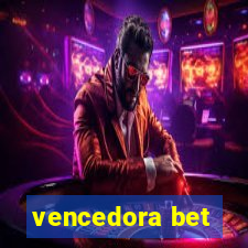 vencedora bet