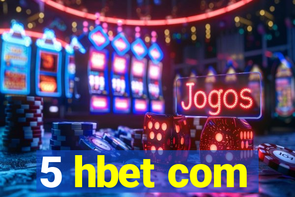 5 hbet com