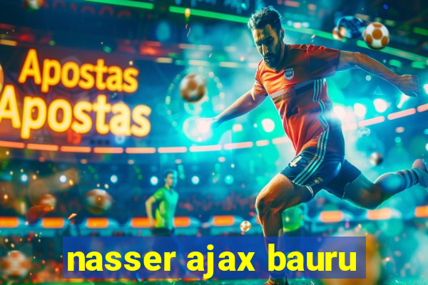 nasser ajax bauru