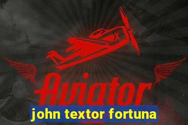 john textor fortuna