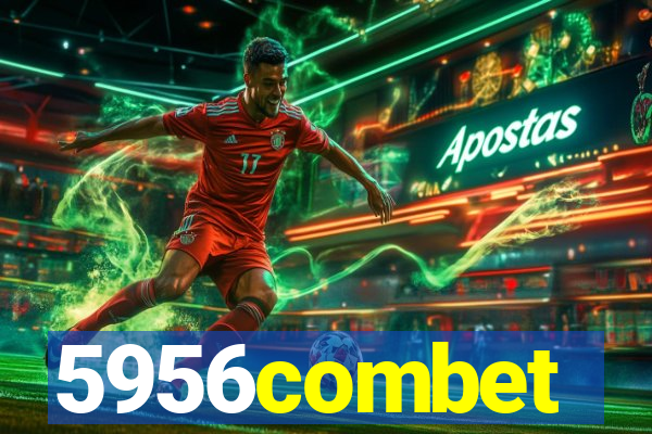 5956combet