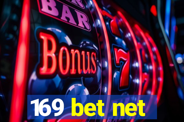 169 bet net