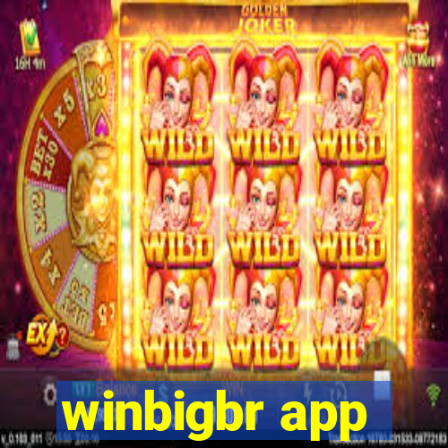 winbigbr app