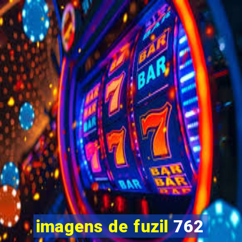 imagens de fuzil 762