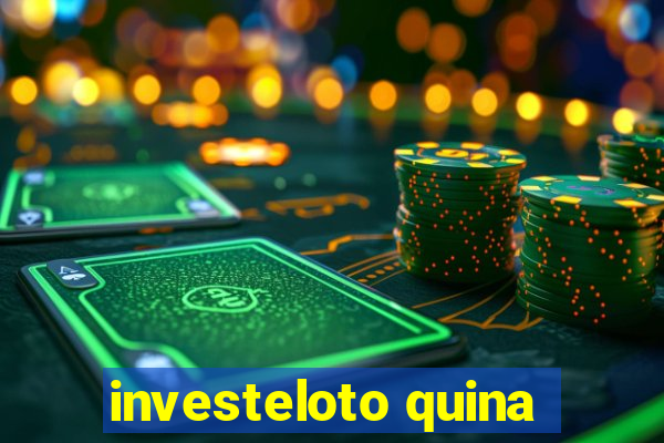 investeloto quina