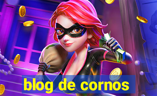 blog de cornos