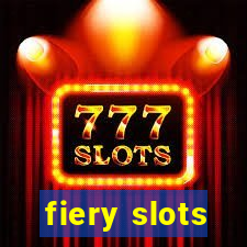 fiery slots