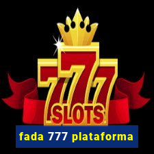 fada 777 plataforma