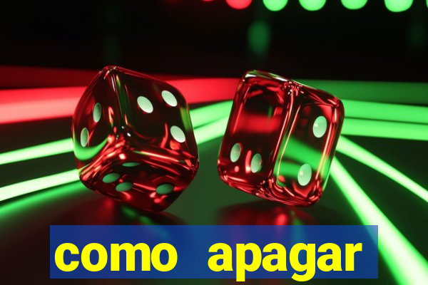 como apagar historico da bet365