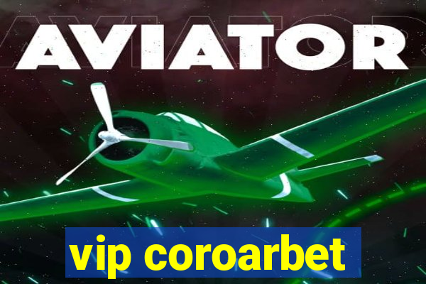 vip coroarbet