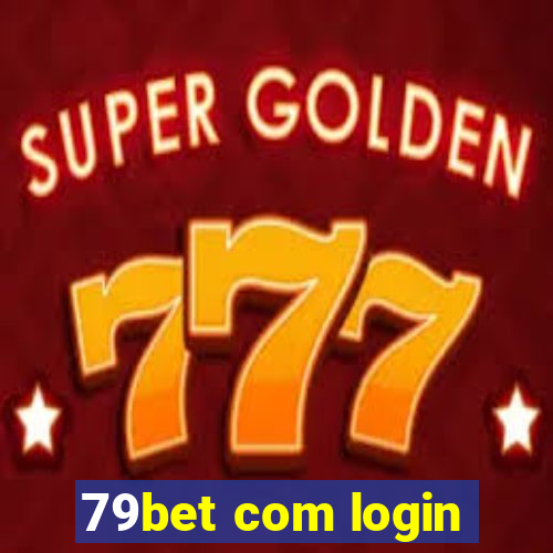 79bet com login