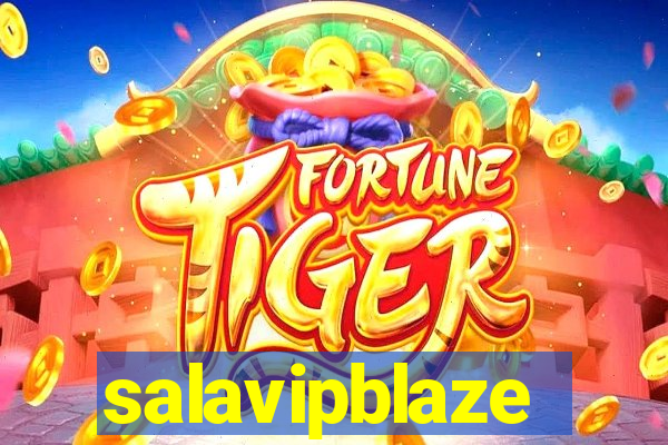 salavipblaze