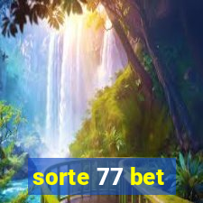 sorte 77 bet