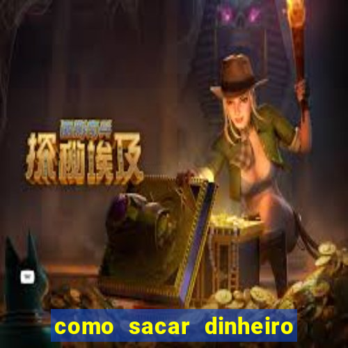 como sacar dinheiro no slots 777