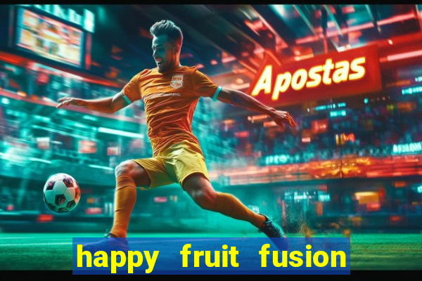 happy fruit fusion paga mesmo